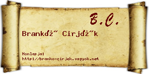 Brankó Cirjék névjegykártya